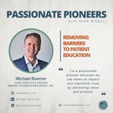 Removing Barriers to Patient Education with Michael Boerner