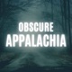 Bigfoot of Appalachia Part II