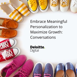 Embrace Meaningful Personalization to Maximize Growth: Conversations