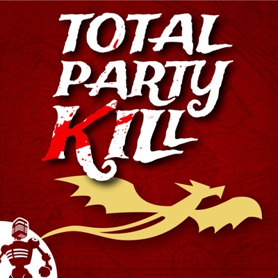 Total Party Kill:The Incomparable Dungeon Masters