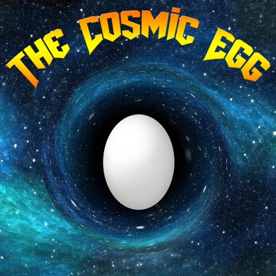 The Cosmic Egg