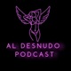 Al Desnudo Podcast