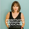 The Positivity Xperience