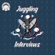 Juggling Interviews, Hosted by XavJuggles