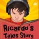 Ricardo’s Tales Story 