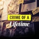 Crime of a Lifetime