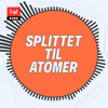 Splittet til atomer - DR