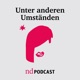 Unter anderen Umständen - Folge 27: Die Abschottungspolitik der EU