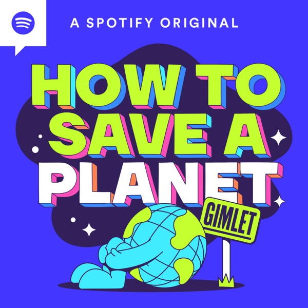 How to Save a Planet