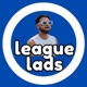 PAUL KENT GETS 360’D ! HECTIC FRED IS BACK | LEAGUE LADS S2 EP 10