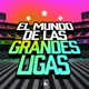 4/8/24: El Mundo de las Grandes Ligas