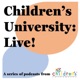 Children's University: Live!