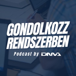 GONDOLKOZZ RENDSZERBEN Podcast