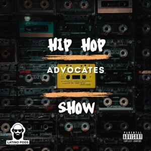 The Hip Hop Advocates Show