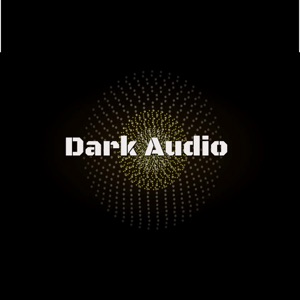 Dark Audio // Techno // House // Deep // Minimal // DJ Mixes