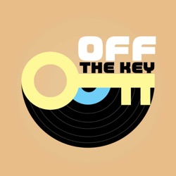 OFF THE KEY