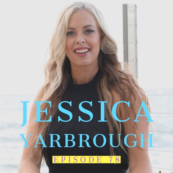 Jessica Yarbrough: Business Growth Strategist | Ep 78 photo