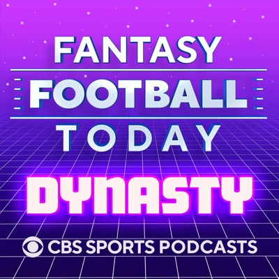 Fantasy Football Today Dynasty:CBS Sports, Fantasy Football Dynasty, Dynasty Fantasy Football, FFT Dynasty, Fantasy Football, Dynasty, NFL