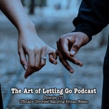 The Art of Letting Go EP 177 (Officially Divorced featuring Brinan Weeks)