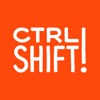 CTRL SHIFT!