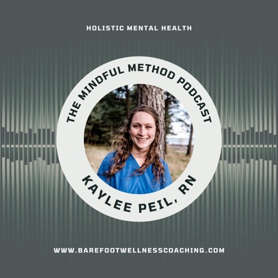 The Mindful Method Podcast