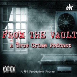 INSIDE THE VAULT: When a Serial Killer Calls