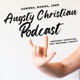 Angsty Christian Podcast