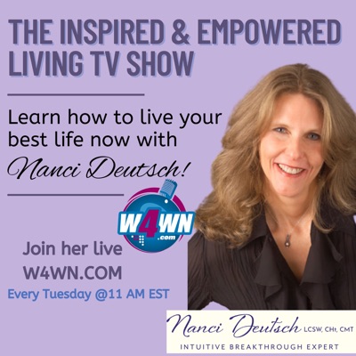 The Inspired & Empowered Living Radio Show