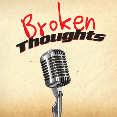 Broken Thoughts (the one and only)