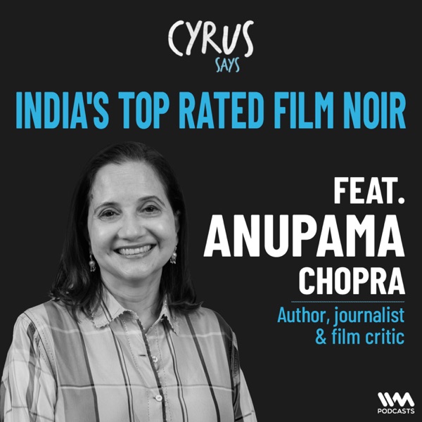 India's Top Rated Film Noir, Anupama Chopra photo