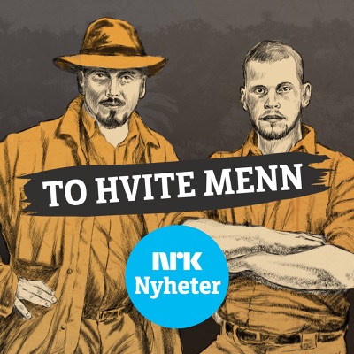 To hvite menn:NRK