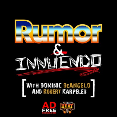 Rumor & Innuendo