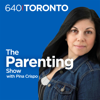 The Parenting Show with Pina Crispo - 640 Toronto