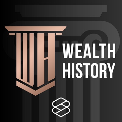 WEALTH HISTORY