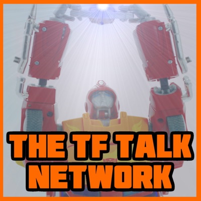TF Talk Network – Transformers Collecting & Hobby Podcasts:TFTalk.Net
