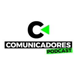 COMUNICADORES podcast #1 - Andy Bolivar