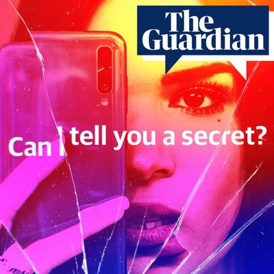 Can I tell you a secret?:The Guardian