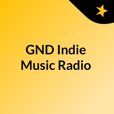 GND Indie Music Radio:GND Indie Music Radio