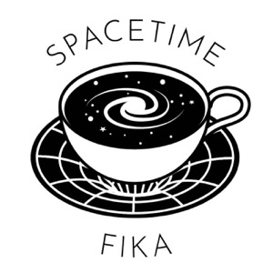 Spacetime Fika