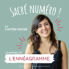 Sacré numéro : le podcast de l'ennéagramme - Sacré numéro : le podcast de l'ennéagramme