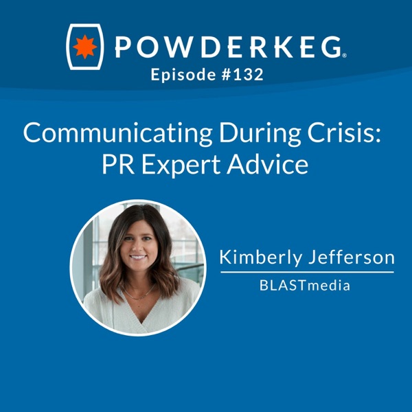 #132: Communicating During Crisis: PR Expert Advice with Kim Jefferson photo