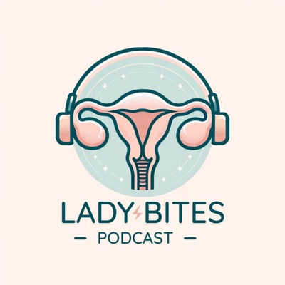 Lady Bites Podcast