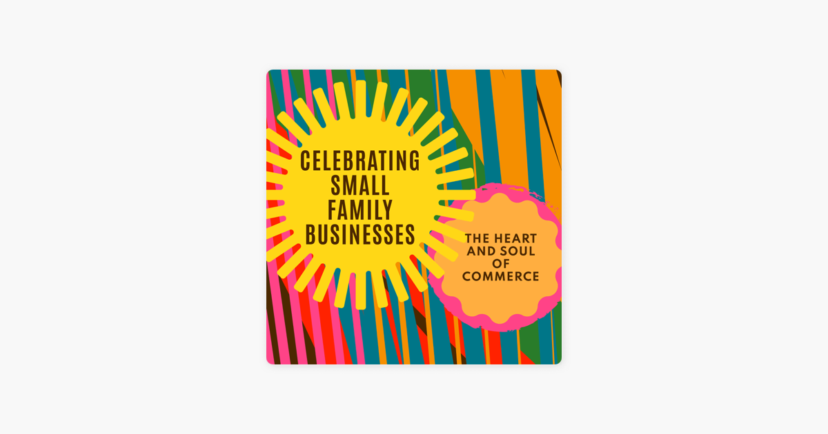 Celebrating Small Family Businesses🎙️