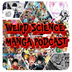 Manga Monday Ep 125: My Girlfriend Gives Me Goosebumps! / Weird Science Manga & Anime