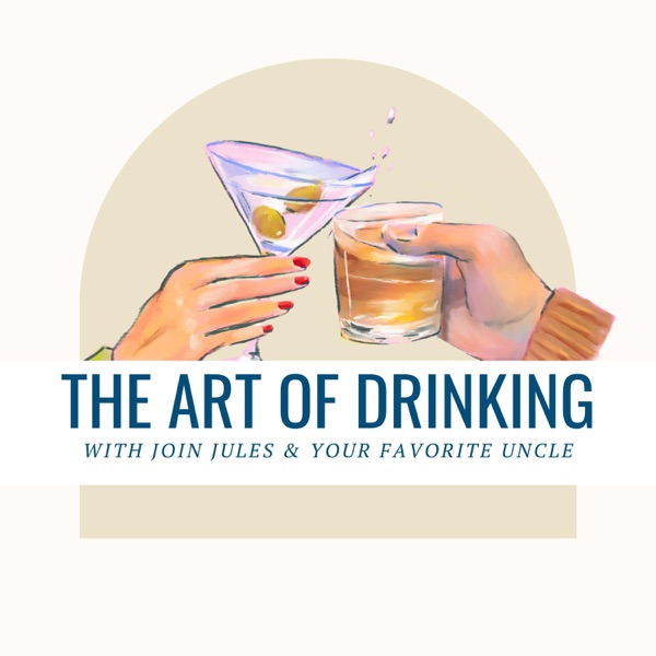 The Art of Drinking with Join Jules and Your Favor... Image