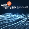 Welt der Physik | Podcast