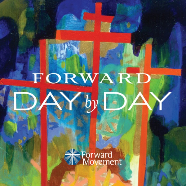 Forward Day by Day Podcast