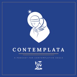 Contemplata Episode 5 | The Sacrifice of Jesus Christ | Fr. James Brent, O.P.