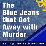 The Blue Jeans that Got Away With Murder