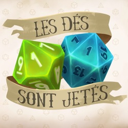 Les Dés sont Jetés